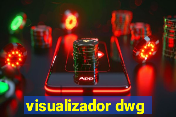 visualizador dwg